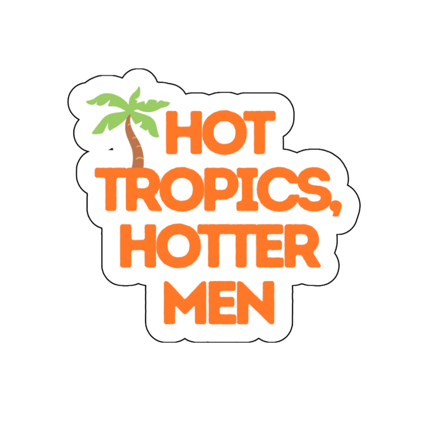 Hot tropics, handmade sticker for book lovers